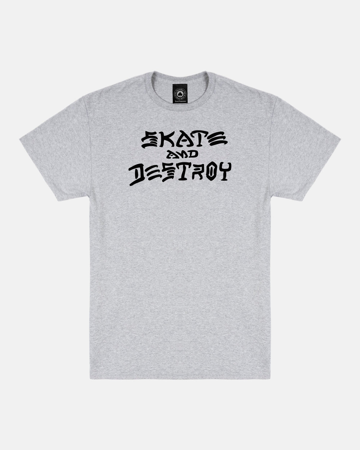 SKATE AND DESTROY - TSHIRT - GREY